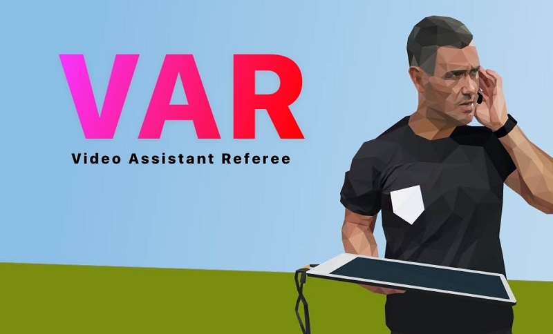 Var là viết tắt của Video Assistant Referee