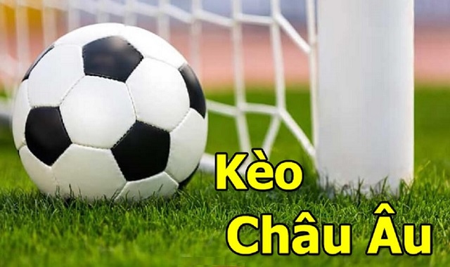 Kèo châu Âu