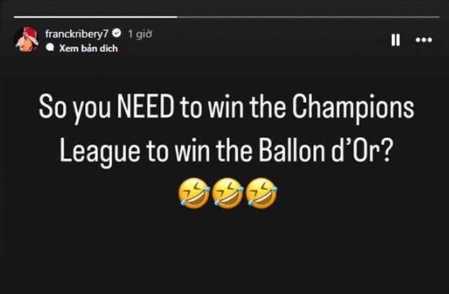 Ribery đăng story ẩn ý về câu nói của Ronaldo  